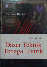 Dasar Teknik Tenaga Listrik Edisi Revisi