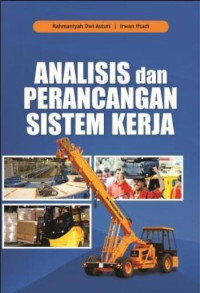 Analisis dan Perancangan Sistem Kerja	Rahmaniyah Dwi Astuti