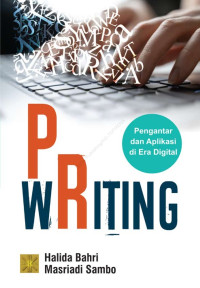 PR Writing Pengantar dan Aplikasi di Era Digital