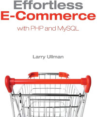 Effortless E-Commerce with PHP and MySQL