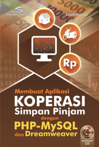 Membuat Aplikasi Koperasi Simpan Pinjam dengan PHP- MySSQL dan Dreamweaver