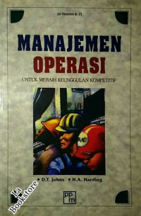 Manajemen Operasi: Untuk Meraih Keunggulan Kompetitif Seri Manajemen Operasi No. 9