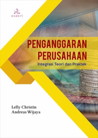 Penganggaran Perusahaan Integrasi Teori dan Praktek