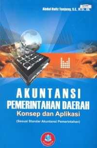 Akuntansi pemerintahan daerah konsep dan aplikasi