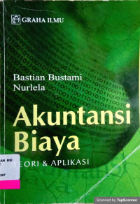 Akuntansi Biaya Teori & Aplikasi