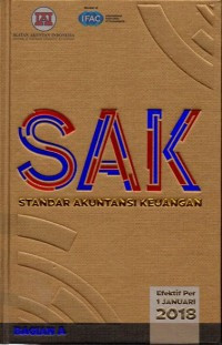 SAK ( Standar Akuntansi Keuangan ) 2018 Bagian A