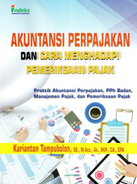 Akuntansi Perpajakan dan Cara Menghadapi Pemeriksaaan Pajak