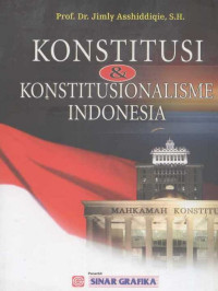 Konstitusi & Konstitusionalisme Indonesia