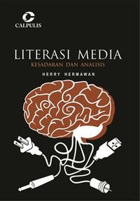 LITERASI MEDIA (KESADARAN DAN ANALISIS)