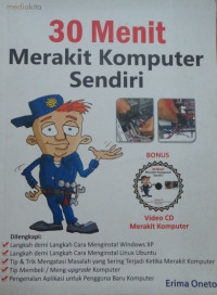 30 Menit Merakit Komputer Sendiri