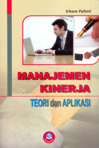 Manajemen Kinerja : Teori dan Aplikasi