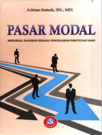 Pasar Modal Mengenal Nasabah Sebagai Pencegahan Pencucian Uang