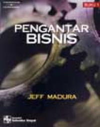 Introduction to Business ; Pengantar Bisnis Buku 1