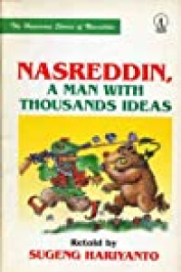 Nasreddin A Man With Thousands Ideas