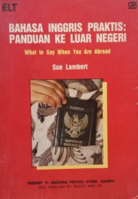 Bahasia Inggris Praktis Paduan Ke Luar Negeri