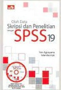 Olah Data Skripsi dan Penelitian dengan SPSS 19