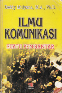 Ilmu Komunikasi Suatu Penghantar