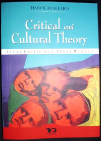 Critical and Cultural Theory : Teori Kritis dan Teori Budaya