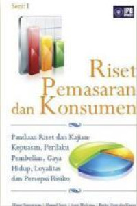 Riset Pemasaran dan Konsumen