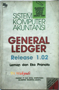 Sistem Komputer Akuntansi : General Ledger Release 1.02