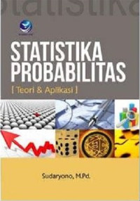 Statistika Probabilitas [Teori & Aplikasi]