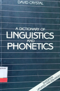 A Dictionary Of Linguistics And Phonetics