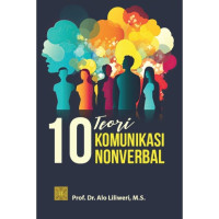 10 Teori Komunikasi Nonverbal