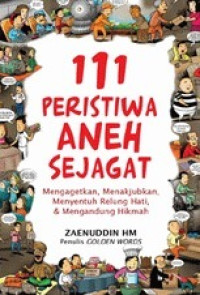 111 Peristiwa Aneh Sejagat