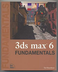 3ds Max 6 Fundamentals