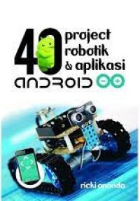 40 Project Robotic dan Aplikasi Android