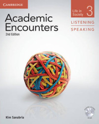 Academic Ecounters : Life In Society 3 : Listening /Speaking