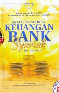 Analisis Laporan Keuangan Bank Syariah Teori dan Praktik