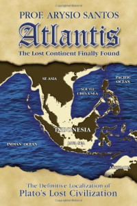 Atlantis : The Lost Continent Finally Found