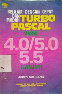 Image of Belajar Cepat Dan Turbo PascalVersi 4.0/5.0 5.5