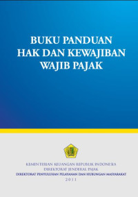 Buku Panduan Hak dan Kewajiban Wajib Pajak