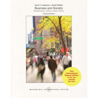 Businss and Society : Stakeholders, Ethics, Public Policy