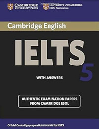 Cambridge IELTS With Answers 5