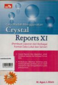 Cara Mudah Menggunakan Crystal Reports XI