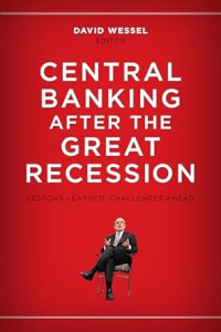 Central Banking After The Great Recession