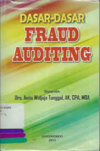 Dasar-dasar fraud auditing