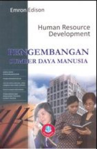 Human Resource Development ( Pengembangan Sumber Daya Manusia )