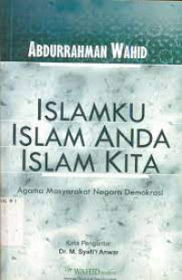 Islamku Islam Anda Islam Kita