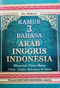 Kamus 3 Bahasa Arab Inggris Indonesia