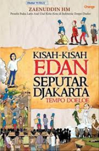 Kisah-Kisah Edan Seputar Djakarta Tempo Doloe