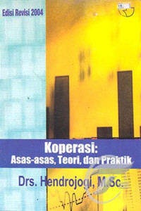 Koperasi Azaz-Azaz, Teori dan Praktek