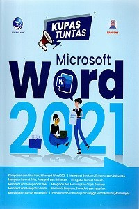 Kupas Tuntas : Microsoft Word 2021