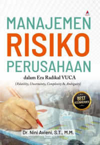Image of Manajemen Risiko Perusahaan Dalam Era Radikal VUCA