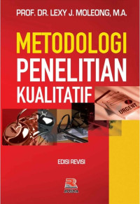 Metodologi Penelitian Kualitatif Edisi Revisi