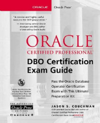 Oracle Certified Professional Dbo Certification Exam Guide
