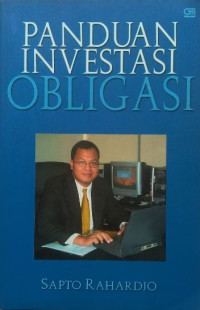 Panduan Investasi Obligasi